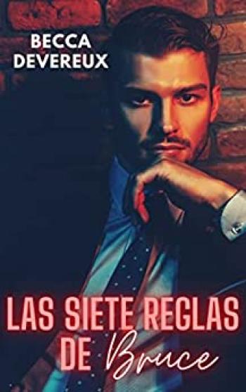 Las siete reglas de Bruce