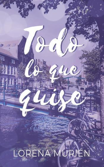 Todo lo que quise