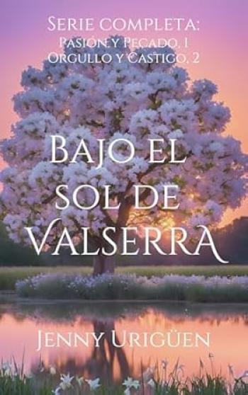 Bajo el sol de Valserra (Serie COMPLETA)