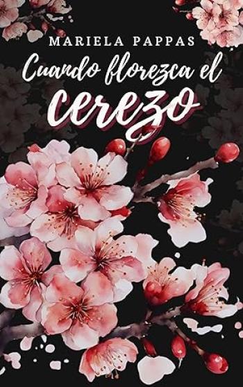 Cuando florezca el cerezo