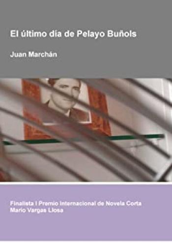 El último día de Pelayo Buñols