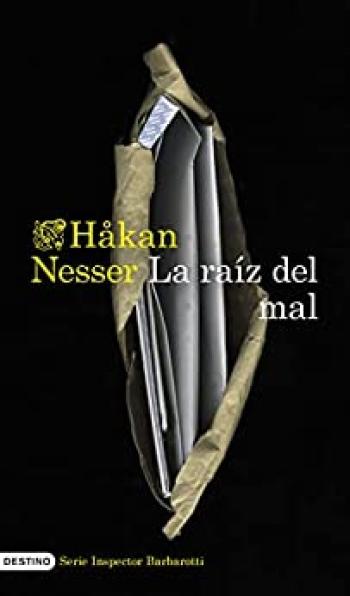 La raíz del mal