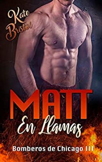 Matt, en llamas