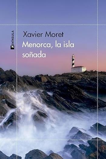 Menorca, la isla soñada