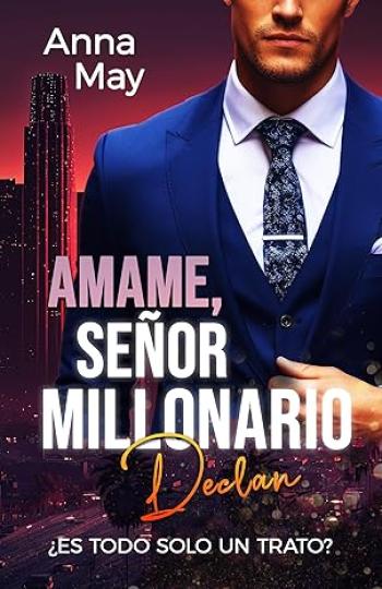 ¡Ámame, señor millonario!