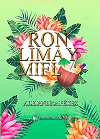 Ron, lima y miel