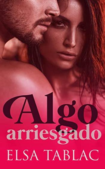 Algo arriesgado