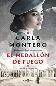 el medallon de fuego carla montero