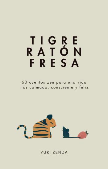 Tigre Ratón Fresa