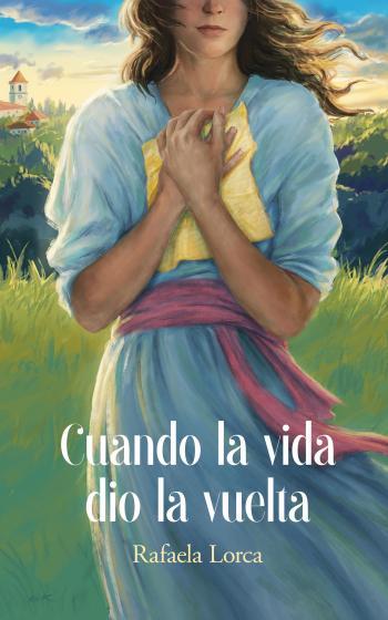 Cuando la vida dio la vuelta