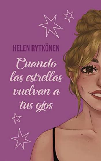 Cuando las estrellas vuelvan a tus ojos