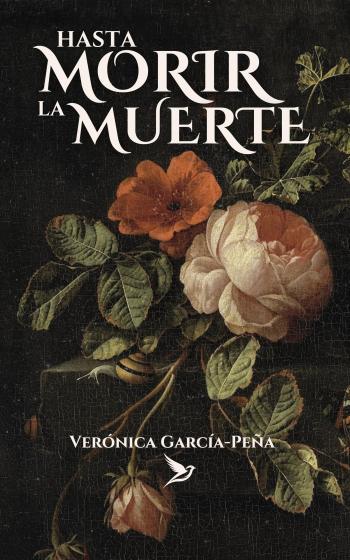 Hasta morir la muerte