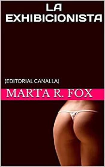 La exhibicionista