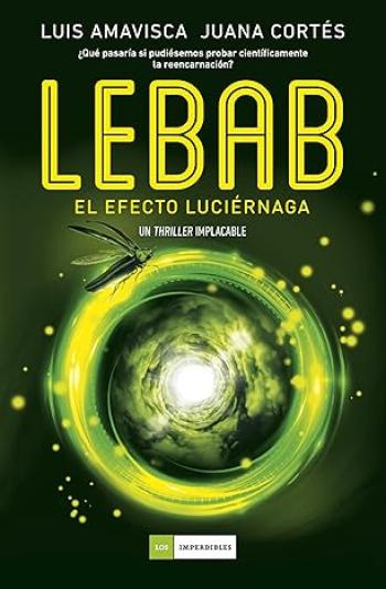 Lebab. El efecto luciérnaga