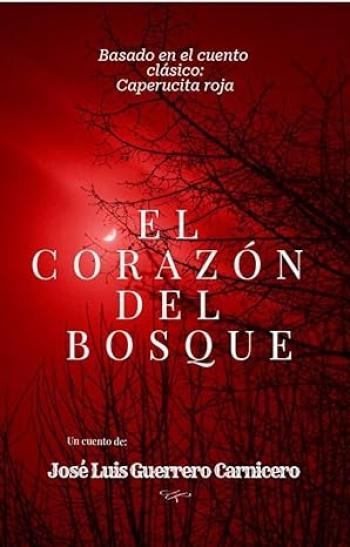 El corazón del bosque