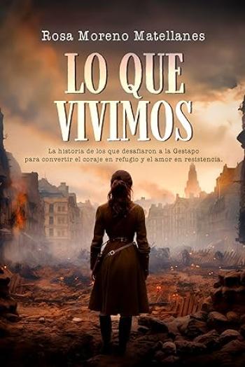 Lo que vivimos