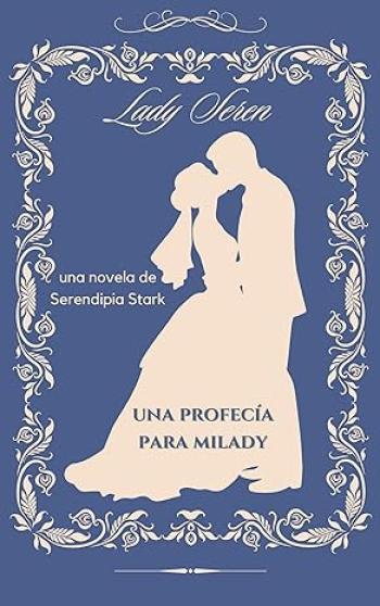 Una profecía para milady