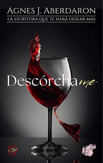 Descórchame