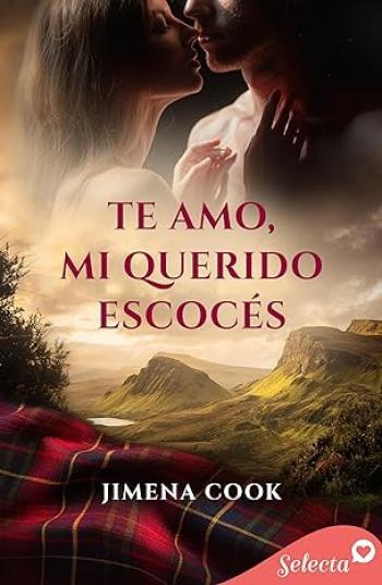 Te amo, mi querido escoces