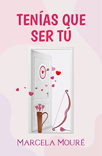 Tenías que ser tú