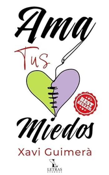 Ama tus miedos
