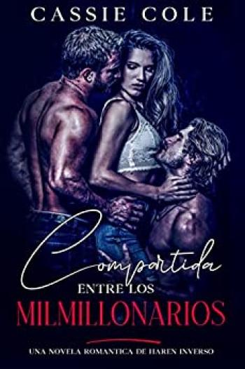 compartida entre los milmillonarios una novela romantica de haren inverso