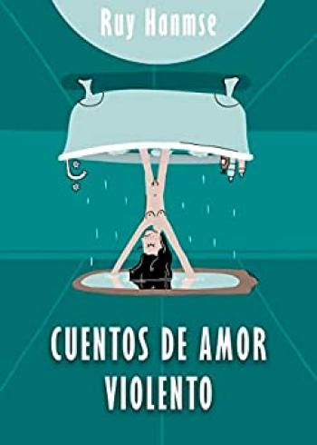 Cuentos De Amor Violento