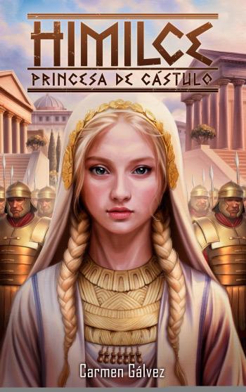 Himilce. Princesa de Cástulo