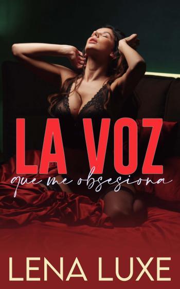 La voz que me obsesiona