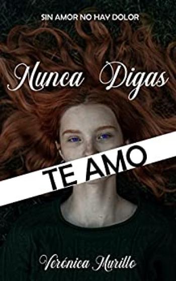 Nunca Digas Te Amo