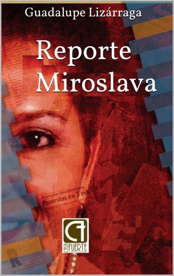 Reporte Miroslava