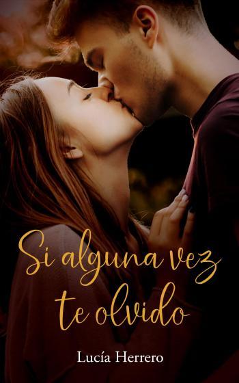 Si alguna vez te olvido