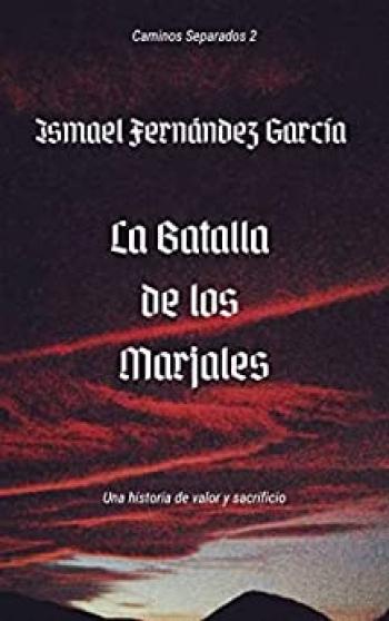 La Batalla de los Marjales