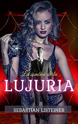 La sombra de la lujuria