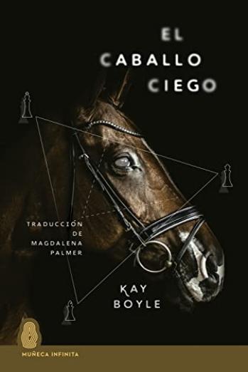Inicio 5 el caballo ciego kay boyle