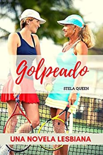 golpeado una novela lesbiana
