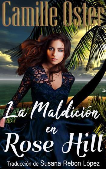 La maldición en Rose Hill