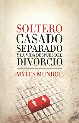 Soltero, Casado, Separado, y la Vida Después del Divorcio