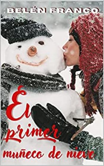 El primer muñeco de nieve