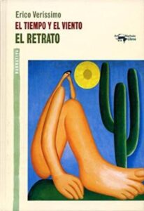 el tiempo y el vientovol 2 el retrato erico verissimo