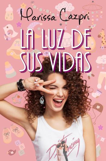 La Luz de sus vidas