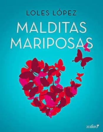 Malditas mariposas