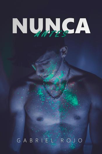Nunca antes