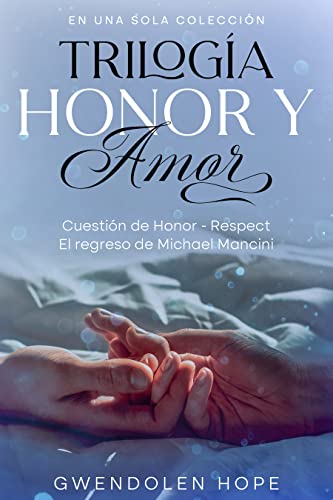 Trilogía Honor y Amor (COMPLETA)