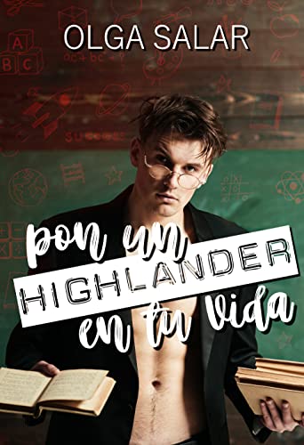 Pon un highlander en tu vida