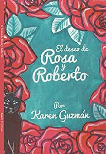 El deseo de Rosa y Roberto