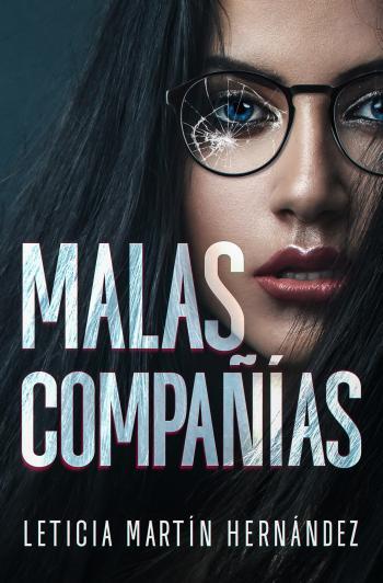 malas companias leticia martin hernandez