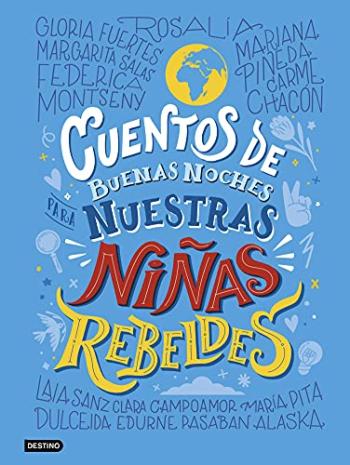 cuentos de buenas noches para nuestras ninas rebeldes vvaa