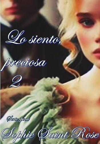 lo siento preciosa 02 sophie saint rose