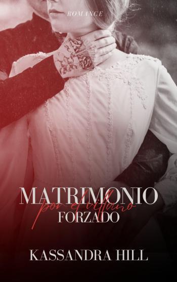 Matrimonio forzado por el villano